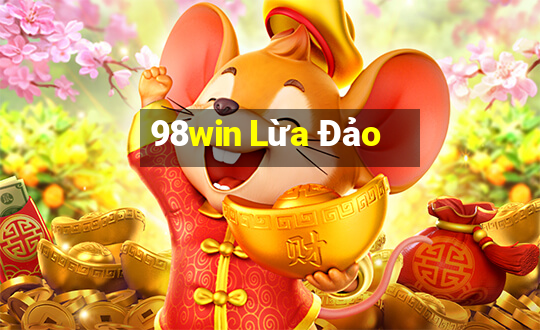 98win Lừa Đảo