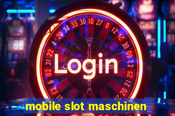 mobile slot maschinen