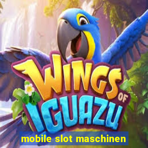 mobile slot maschinen