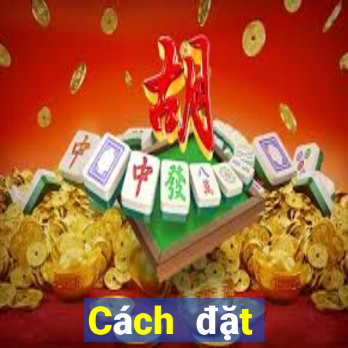 Cách đặt cược XSCT thứ hai