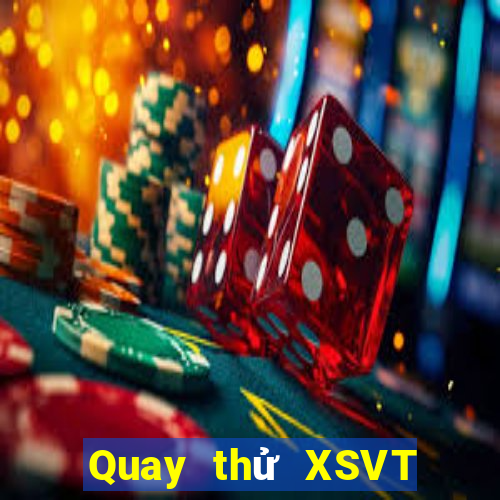 Quay thử XSVT ngày thứ sáu