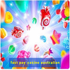 fast pay casino australian