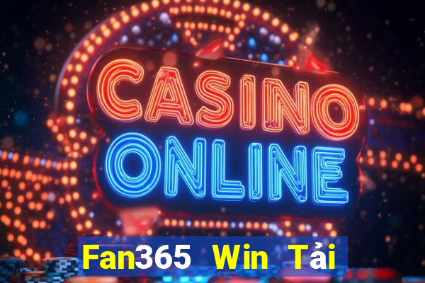 Fan365 Win Tải Game Bài Nhất Vip