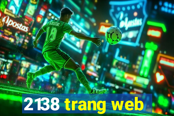 2138 trang web