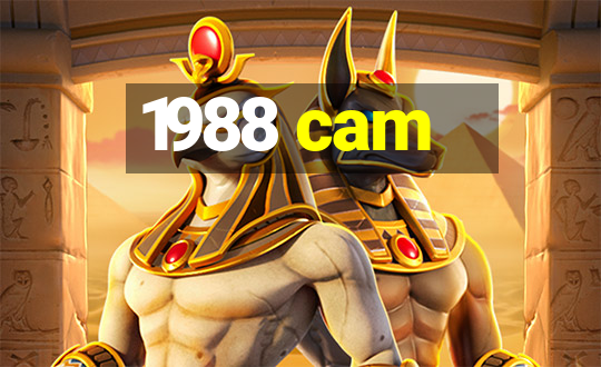 1988 cam