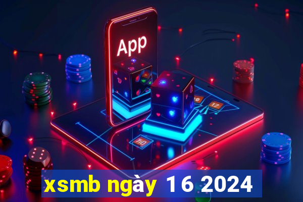 xsmb ngày 1 6 2024