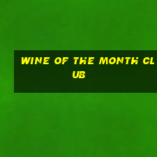 wine of the month club