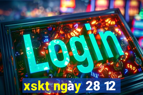 xskt ngày 28 12