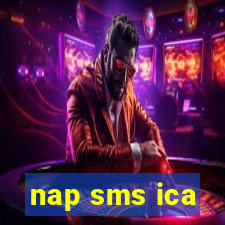 nap sms ica