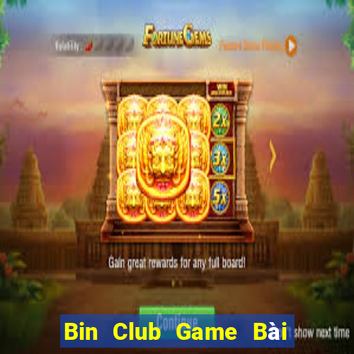 Bin Club Game Bài 3 Cây Online