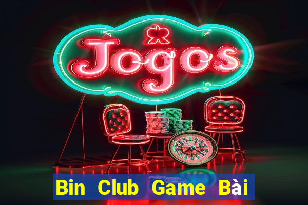 Bin Club Game Bài 3 Cây Online