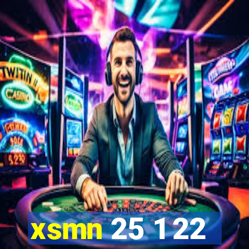 xsmn 25 1 22