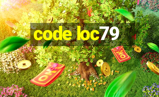 code loc79