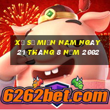 xổ số miền nam ngày 21 tháng 8 năm 2002