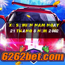 xổ số miền nam ngày 21 tháng 8 năm 2002