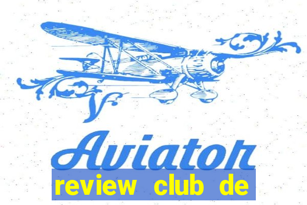 review club de nuit milestone