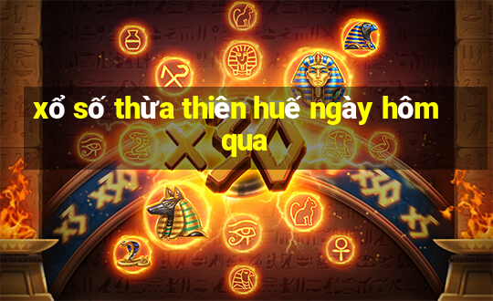 xổ số thừa thiên huế ngày hôm qua