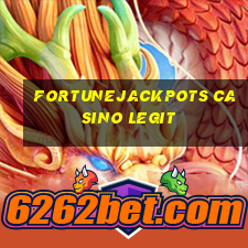 fortunejackpots casino legit