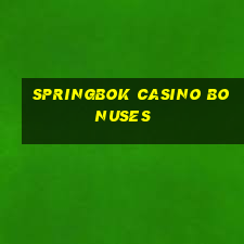 springbok casino bonuses