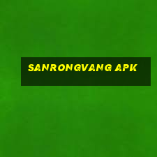 sanrongvang apk