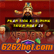 Phân tích Xổ Số ninh thuận ngày 20