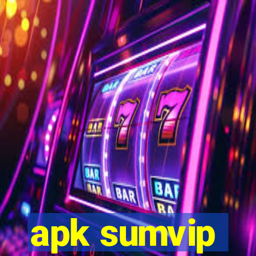 apk sumvip