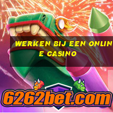 werken bij een online casino