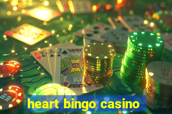 heart bingo casino