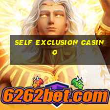 self exclusion casino