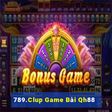 789.Clup Game Bài Qh88