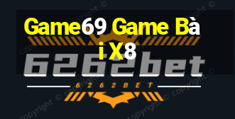 Game69 Game Bài X8