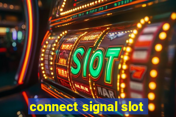 connect signal slot