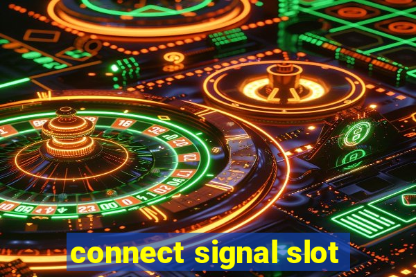 connect signal slot