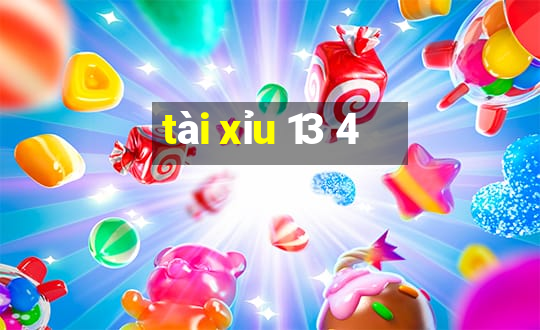 tài xỉu 13 4