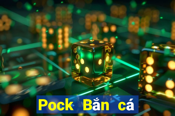 Pock Bắn cá Tencent cũ Tải về