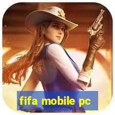 fifa mobile pc