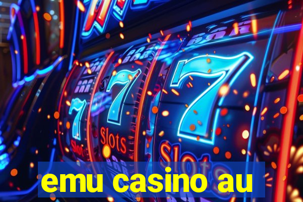 emu casino au