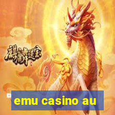 emu casino au