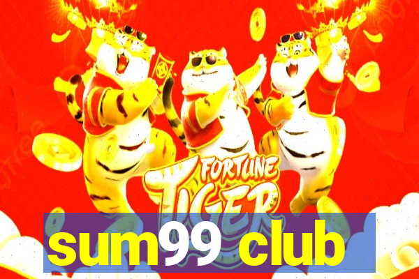 sum99 club