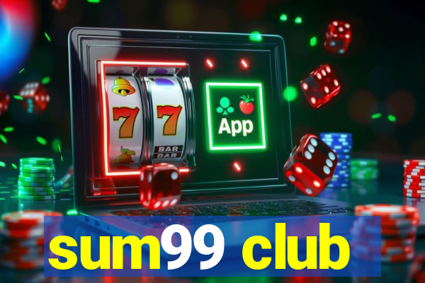 sum99 club