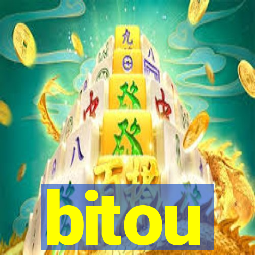 bitou