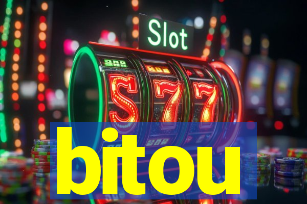 bitou