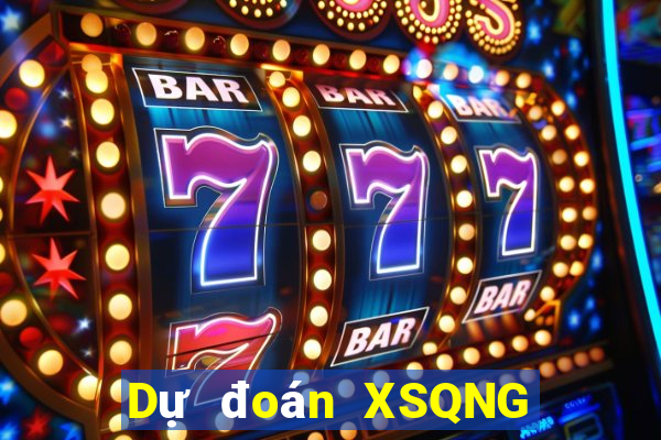 Dự đoán XSQNG hôm nay