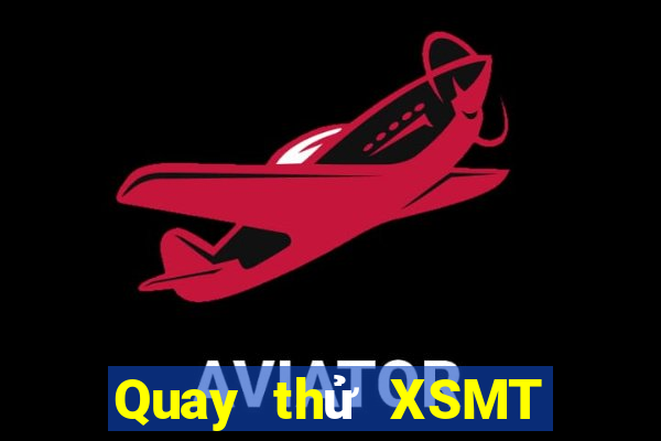 Quay thử XSMT ngày 29