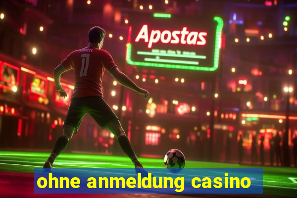 ohne anmeldung casino