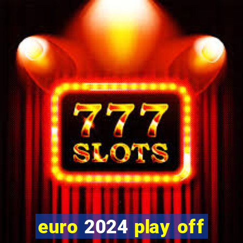 euro 2024 play off