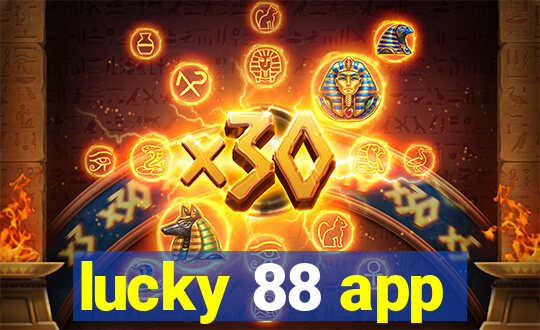 lucky 88 app