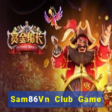 Sam86Vn Club Game Bài Asia99