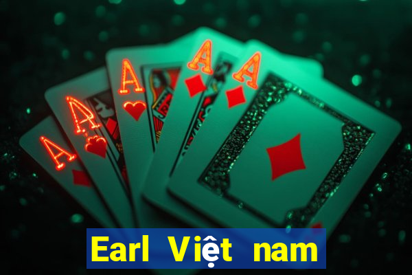 Earl Việt nam mở tài khoản