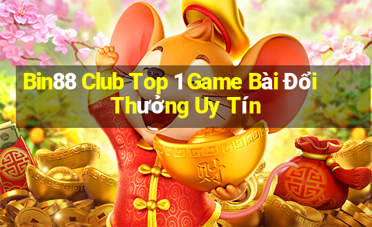 Bin88 Club Top 1 Game Bài Đổi Thưởng Uy Tín